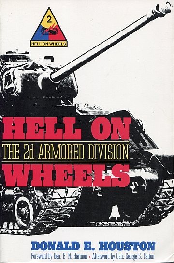  Hell on Wheels, the Second Armoured Division