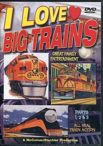  I love big trains