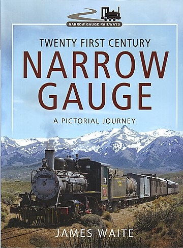 Twenty First Century Narrow Gauge