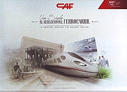  CAF – A century serving the railway sector