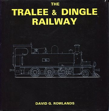 The Tralee & Dingle Railway