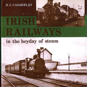  Irish railways in the heyday of steam