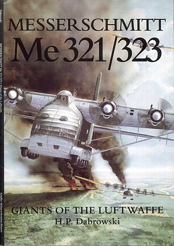 * Messerschmitt Me 321/323