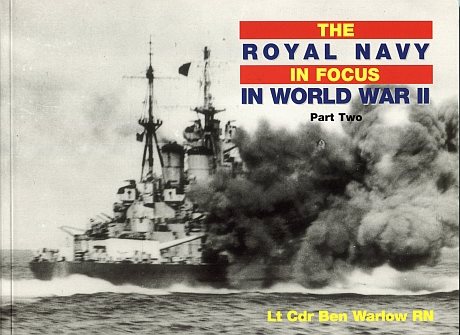 ** Royal Navy in Focus in World War II (Del 2)