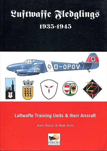 ** Luftwaffe Fledglings 1935-1945