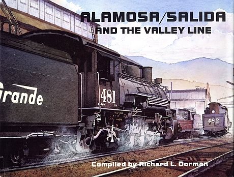  Alamosa/Salida and the Valley Line