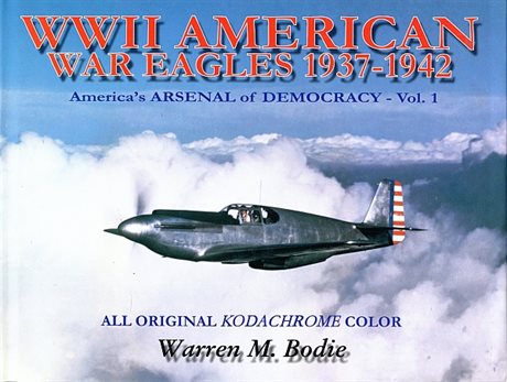 ** WWII American War Eagles 1937-1942 Vol 1.