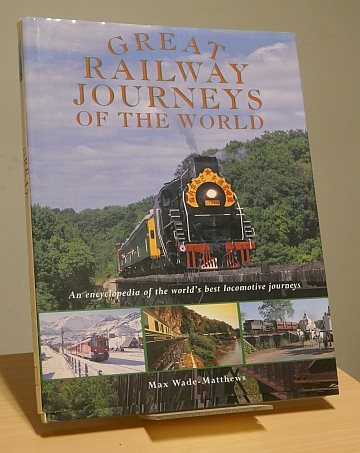 Great railway journeys of the World