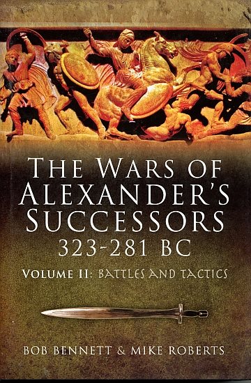 * Wars of Alexander´s Successors 323-281 BC Vol 2