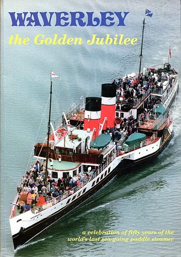 Waverley - the Golden Jubilee