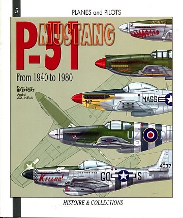 ** P-51 Mustang: From 1940 to 1980