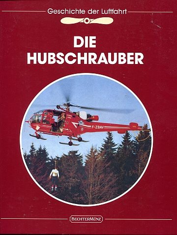 Die Hubschrauber