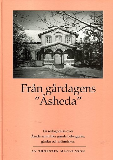 Från gårdagens "Åsheda"