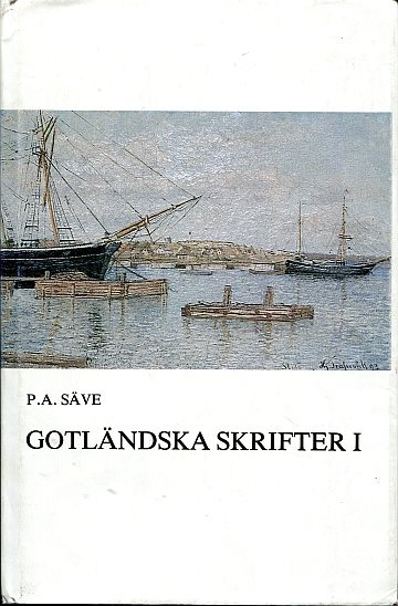 Gotländska skrifter I