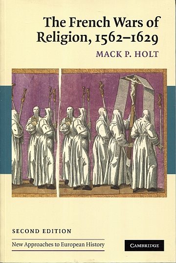 ** French War of Religion, 1562-1629