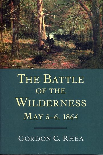 ** Battles of the Wilderness May 5-6, 1864