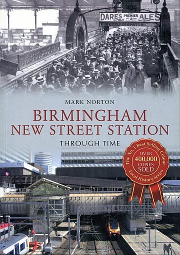 Birmingham New Street Station through time