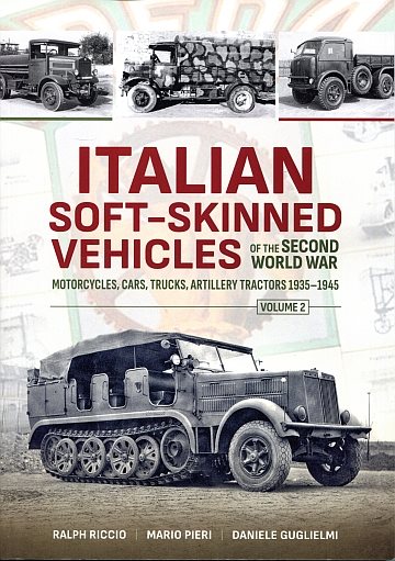  Italian soft-skinned vehicles of the second world war Vol. 2