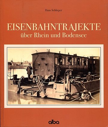 Eisenbahntrajekte über Rhein und Bodensee