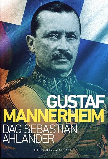 ** Gustaf Mannerheim