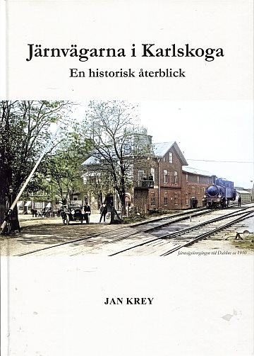  Järnvägarna i Karlskoga