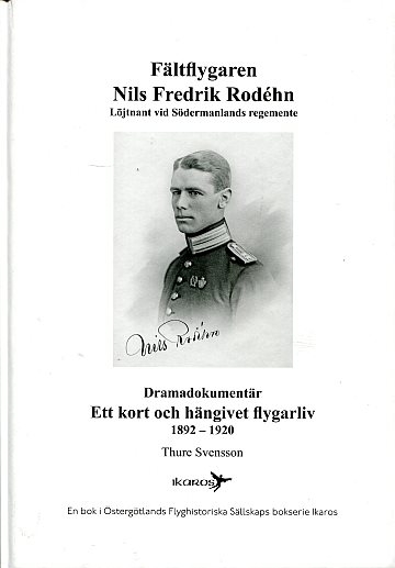 ** Fältflygaren Fredrik Rodéhn