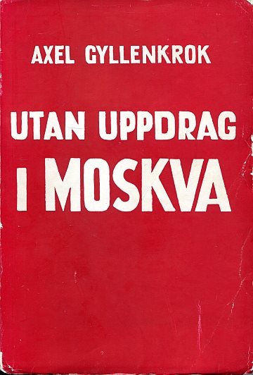 Utan uppdrag i Moskva