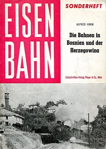  Die Bahnen in Bosnien und der Herzegowina