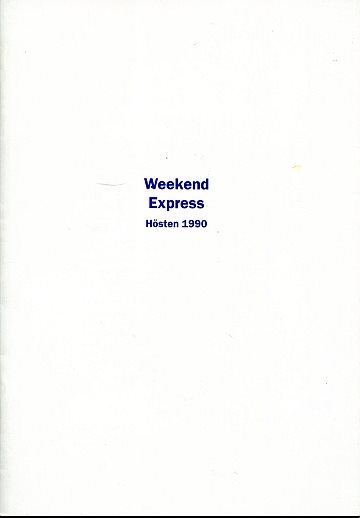 Weekend Express Hösten 1990