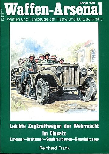 ** Leichte Zugkraftwagen der Wehrmacht im Einsatz