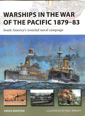  Warships in the War of the Pacific 1879-83