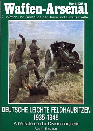 ** Deutsche leichte Feldhaubitzen 1935-1945