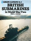 ** British Submarines in World War Two