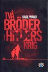 ** Två böder i Hitlers Krig