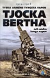 ** Tjocka Bertha