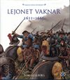 ** Lejonet Vaknar 1611-1660